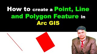 How to create a Point, Line and Polygon Feature in Arc GIS | AMAN DEEP LAMBA