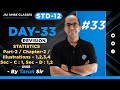 REVISION | DAY-33 | STD-12 | DAILY STATISTICS | PART-2 | CHAPTER-2 | By, Tarun Makhija |