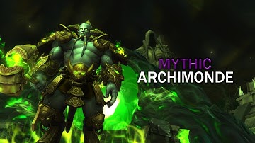 Hellfire Citadel: Mythic Archimonde - Rogue PoV