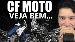 CF Moto Veja bem...