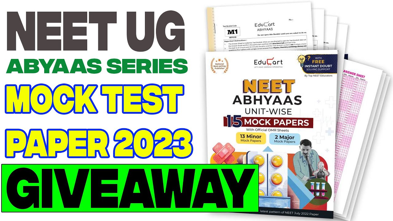 Educart ABHYAAS Unit-wise NEET Mock Papers (Minor/Major) on NEET 2023 ...