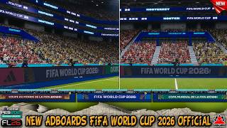 Realistic Adboards for World Cup 2026 + installation - PES 2021 & Football Life 2026