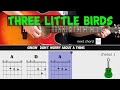 THREE LITTLE BIRDS - Bob Marley - Guitar lesson - Acoustic guitar (with chords & lyrics)