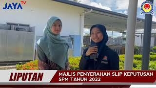 Majlis Penyerahan Slip Keputusan SPM Tahun 2022 Peringkat SMK Kunak Jaya Majlis Penyerahan Slip Keputusan SPM Tahun 2022 Peringkat SMK Kunak Jaya