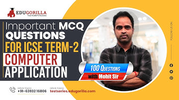 🔴 Important MCQ QUESTIONS for Class X - ICSE Term 2 Computer Application Part-4 by Mohit Sir
