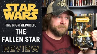 Star Wars: The High Republic: The Fallen Star Review (Spoiler Free)