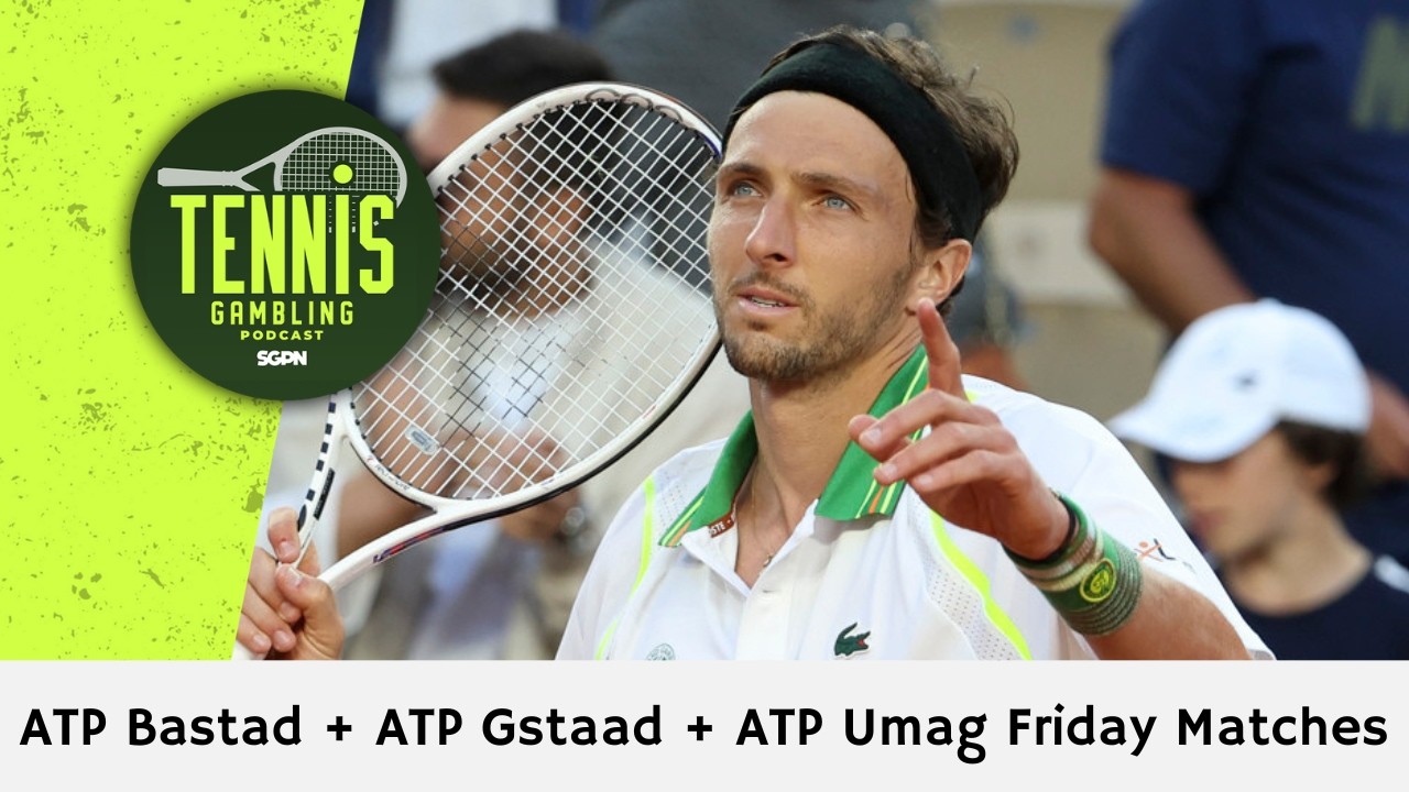 ATP Bastad + ATP Gstaad + ATP Umag Friday Picks – 7/16/26