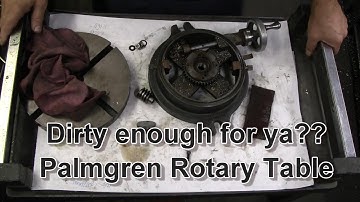 Teardown, Clean, and Adjust a Palmgren Rotary Table