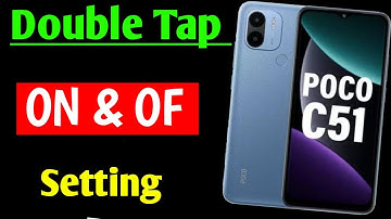 POCO C51 double tap screen on of setting | POCO C51 me double tap se screen on of kaise kare