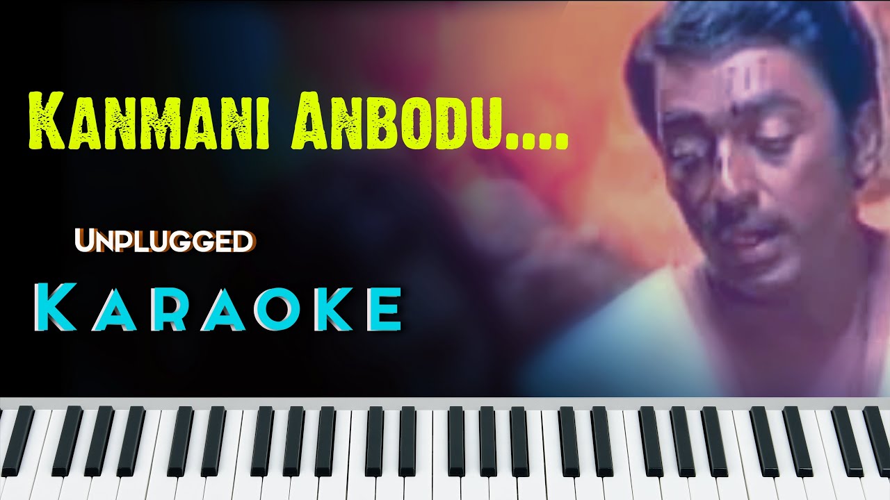 Kanmani Anbodu Unplugged Karaoke    Unplugged  Manjummel Boys Kanmani   Guna  karaoke