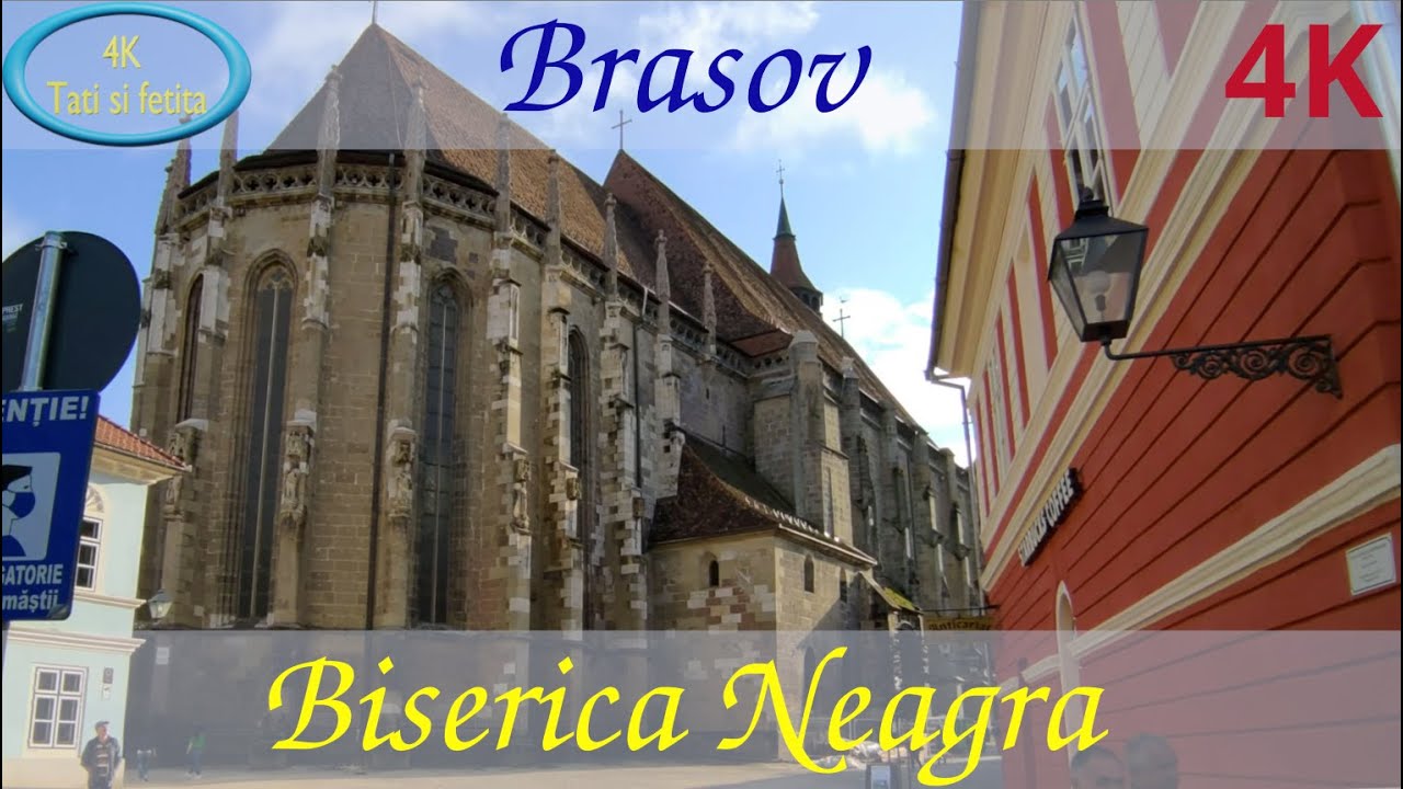 Biserica Neagra ~ Brasov ~ Romania ~  4k60fps