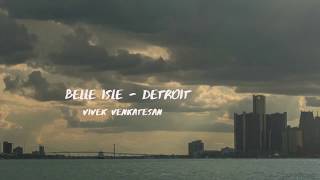 Belle Isle - Detroit - Time-lapse