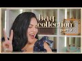 Part 2: MY BAG COLLECTION! | Kristina KC Concepcion