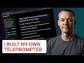 I Built My Own Teleprompter Chrome Extension (Because the Existing Tools Suck)