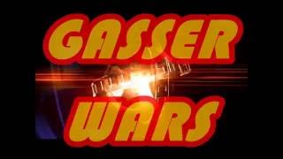 GASSER WARS TRAILER