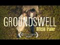 Groundswell [Sci-Fi Short Film] - Official Trailer