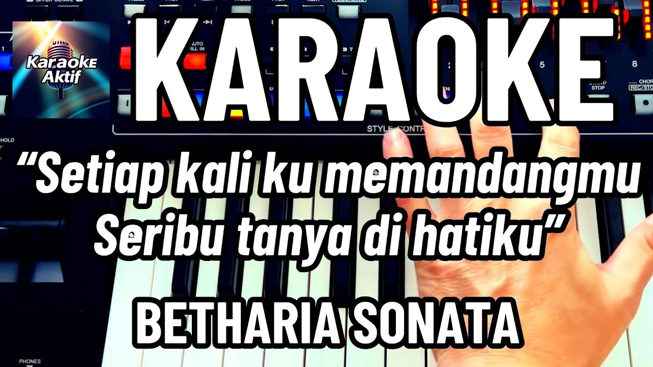 Aku Ingin Cinta Yang Nyata - Karaoke - Pop Nostalgia - Betharia Sonata