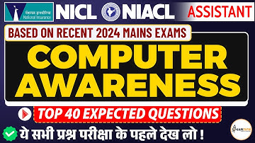 TOP 40 Computer Awareness Questions NICL NIACL 2025 Assistant Computer Knowledge NICL NIACL Computer