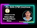 Ma. Nelia OFW  LIVESTREAM JAN.5  10PM || Win 1k Subs and 4k public WH || DONGIVY COMMUNITY