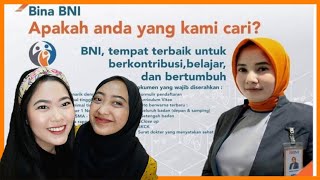 LOWONGAN KERJA BINA BNI 2021, CARA DAFTAR, TAHAPAN DAN PROSES TRAINING !