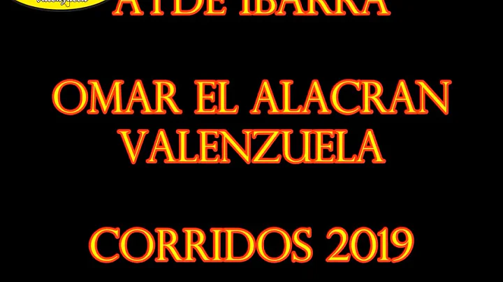 AIDE IBARRA OMAR EL ALACRN VALENZUELA CORRIDOS 2019