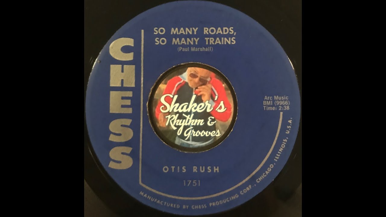 洋楽 Otis Rush/So Many Roads,So Many Trains Otis Rush 