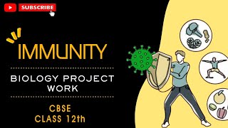 || Biology Investigatory Project on Immunity || Class 12 ||