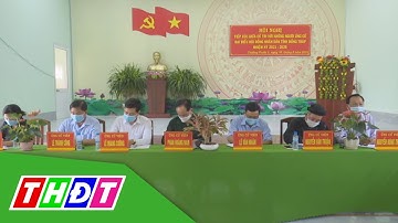 Ứng cử viên Đại biểu HĐND tỉnh Đồng Tháp tiếp xúc cử tri | THDT