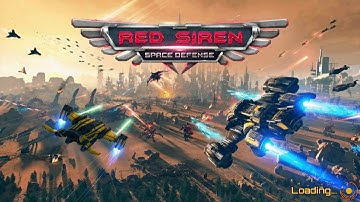 Red Siren: Space Defense - Android / iOS Gameplay