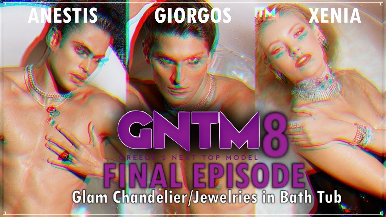 EPISODE FINAL: Glam Chandelier/Jewelries in Bath Tub | GREECE'S NEXT TOP MODEL 8