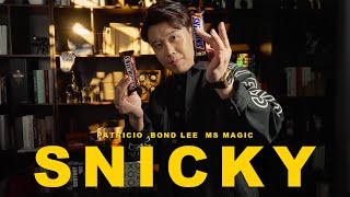 Snicky By Patricio, Bond Lee & Ms Magic