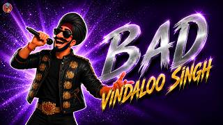 BAD ( Indian Remix) - Vindaloo Singh #michaeljackson #michaelmovie #retro
