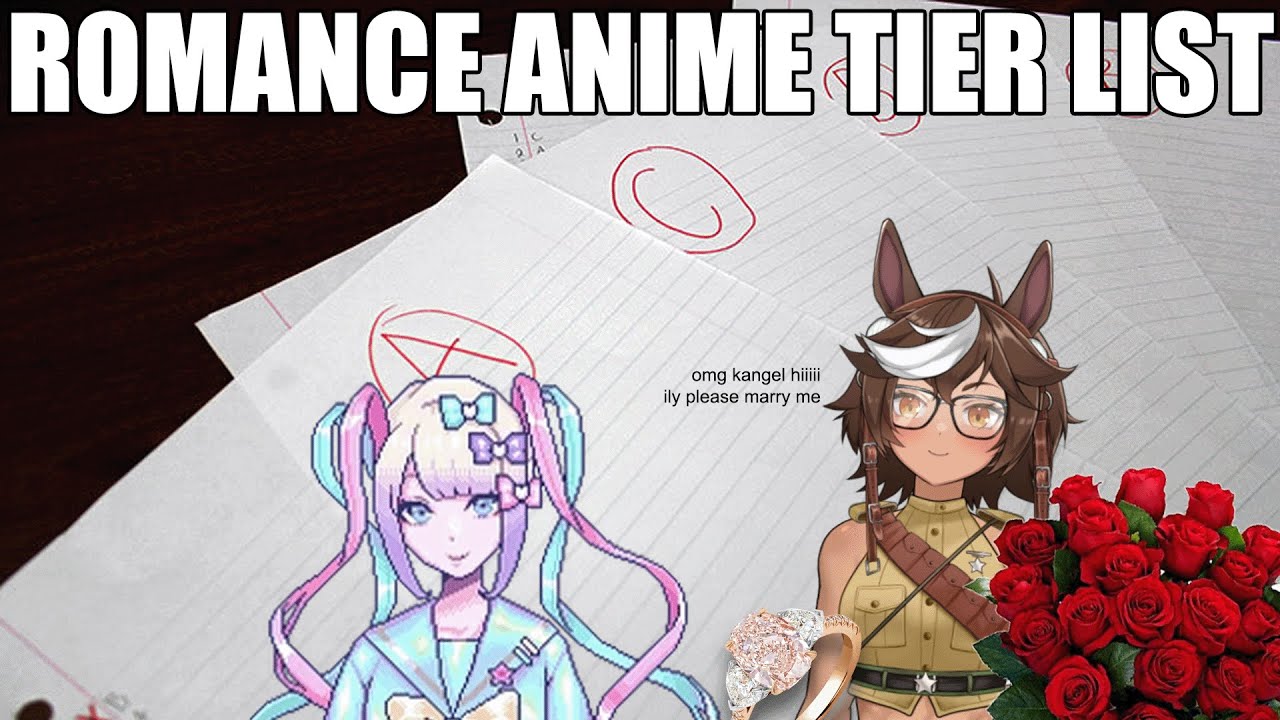  ROMANCE ANIME TIER LIST Objectively Choosing The Best Non horse Girl 