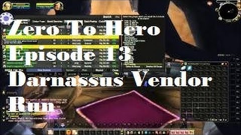 Zero to Hero ep. 13 - Darnassus Vendor Run - Silenthunder