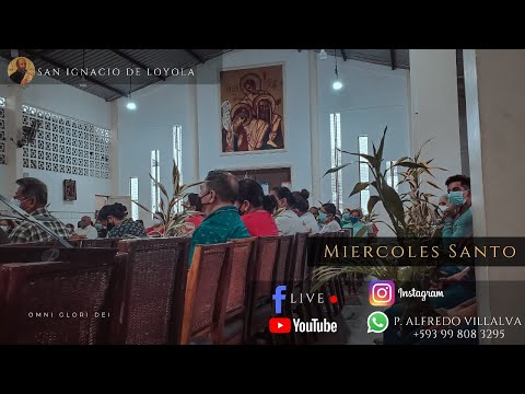﻿Santa Eucaristía Miércoles