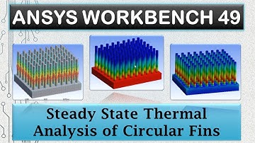 ANSYS Tutorials - Steady State Thermal Analysis
