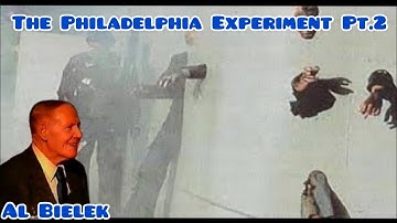 The Philadelphia Experiment With Al Bielek Pt.2
