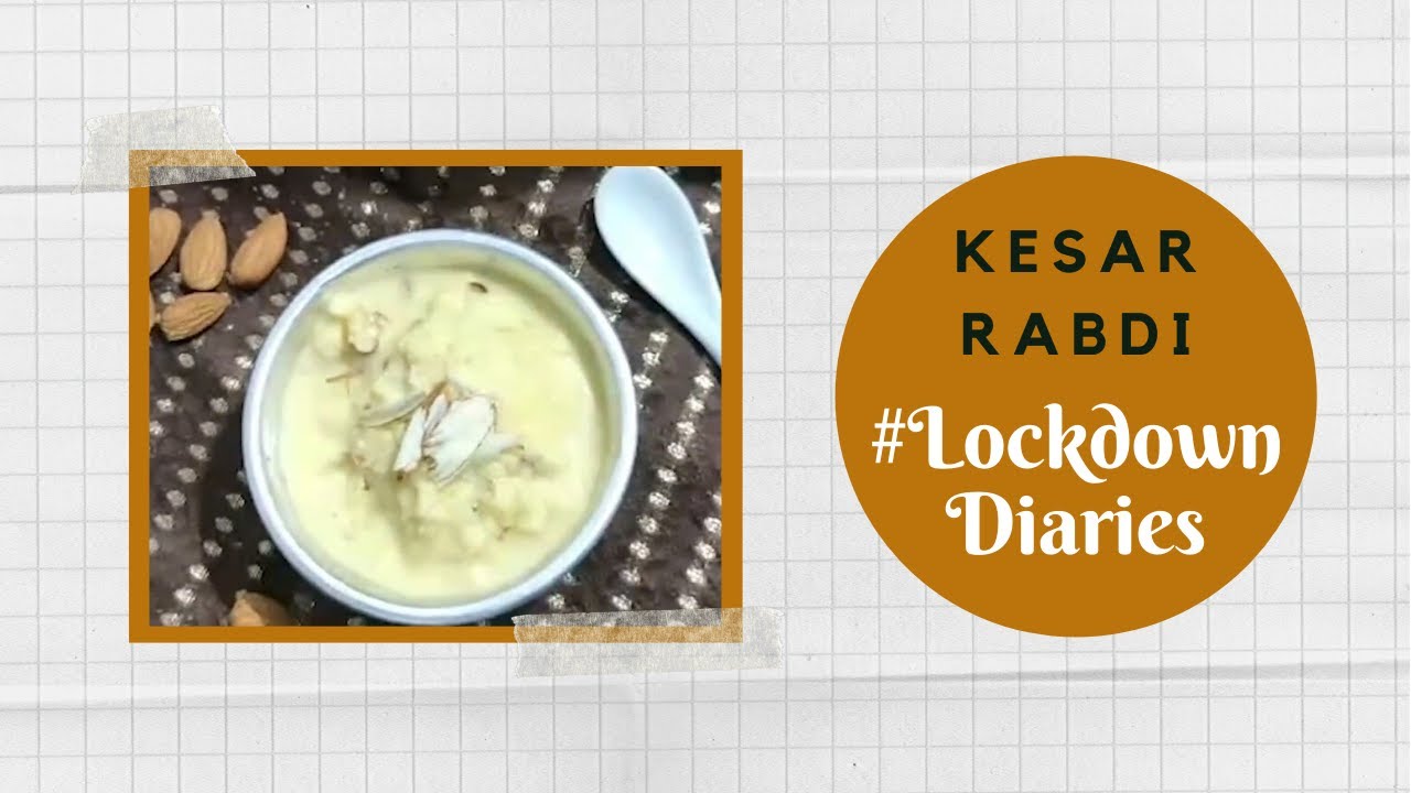 Kesar Rabdi | #LockdownDiaries | Chef Ankit | #TeamAtHome | Sanjeev Kapoor Khazana | Sanjeev Kapoor Khazana  | TedhiKheer