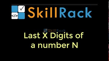Printing Last X digits of a number N