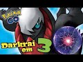 DARKRAI EM 3 TREINADORES, FAZ COM FACILIDADE? TRIO DARKRAI POKEMOM GO
