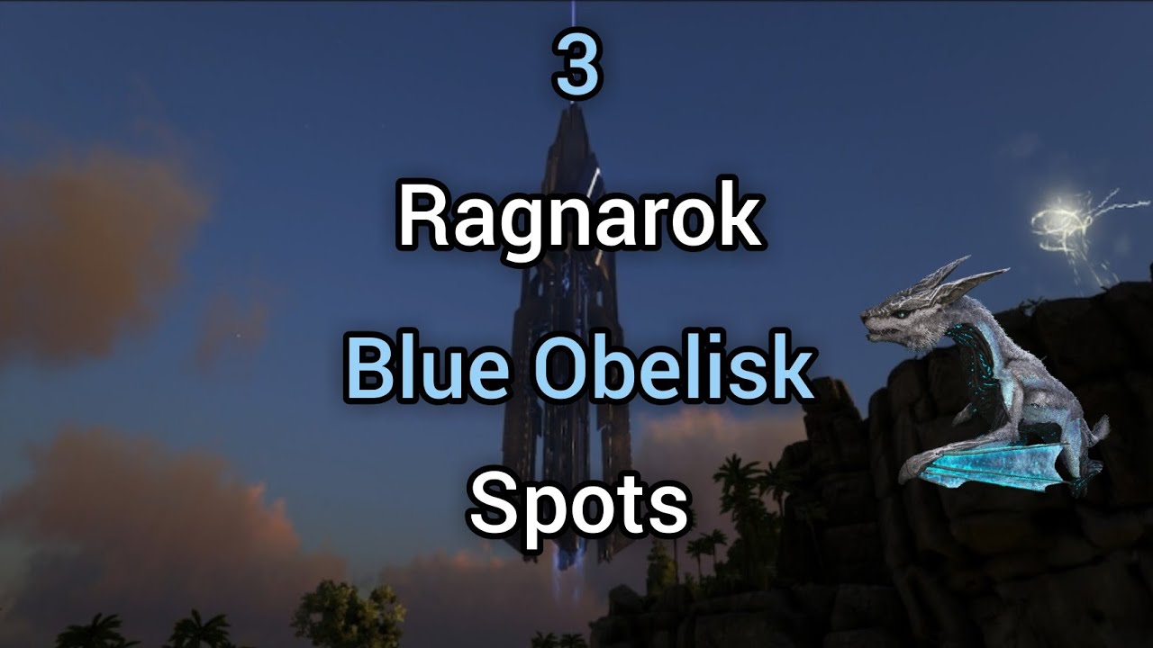 Three Ragnarok Blue Ob Spots Ark Survival Evolved Youtube