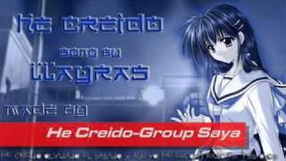 Video thumbnail of "Grupo Saya - He Creido"