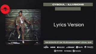 Cysoul - Is Sièh [Lyrics Officiel]