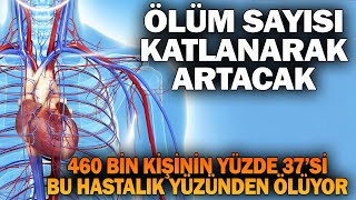 İnsanların Yüzde 37&#39;si Bu Hastalık Yüzünden Ölüyor. Korunmak İçin 3 Şeyi Yapınız.