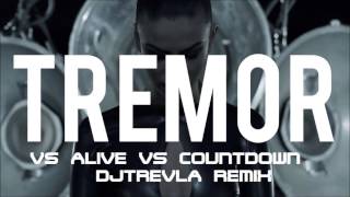 Tremor vs Alive vs Countdown dj Astro1003 mashup