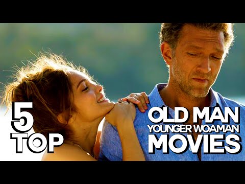 TOP 5: Older Man - Younger Woman Romance Movies