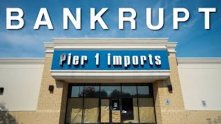 Bankrupt - Pier 1 Imports