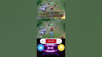 Johnson + Franco Riding Hook Tutorial #francohook #johnson #mobilelegends #mlbb #mlbbshorts #viral