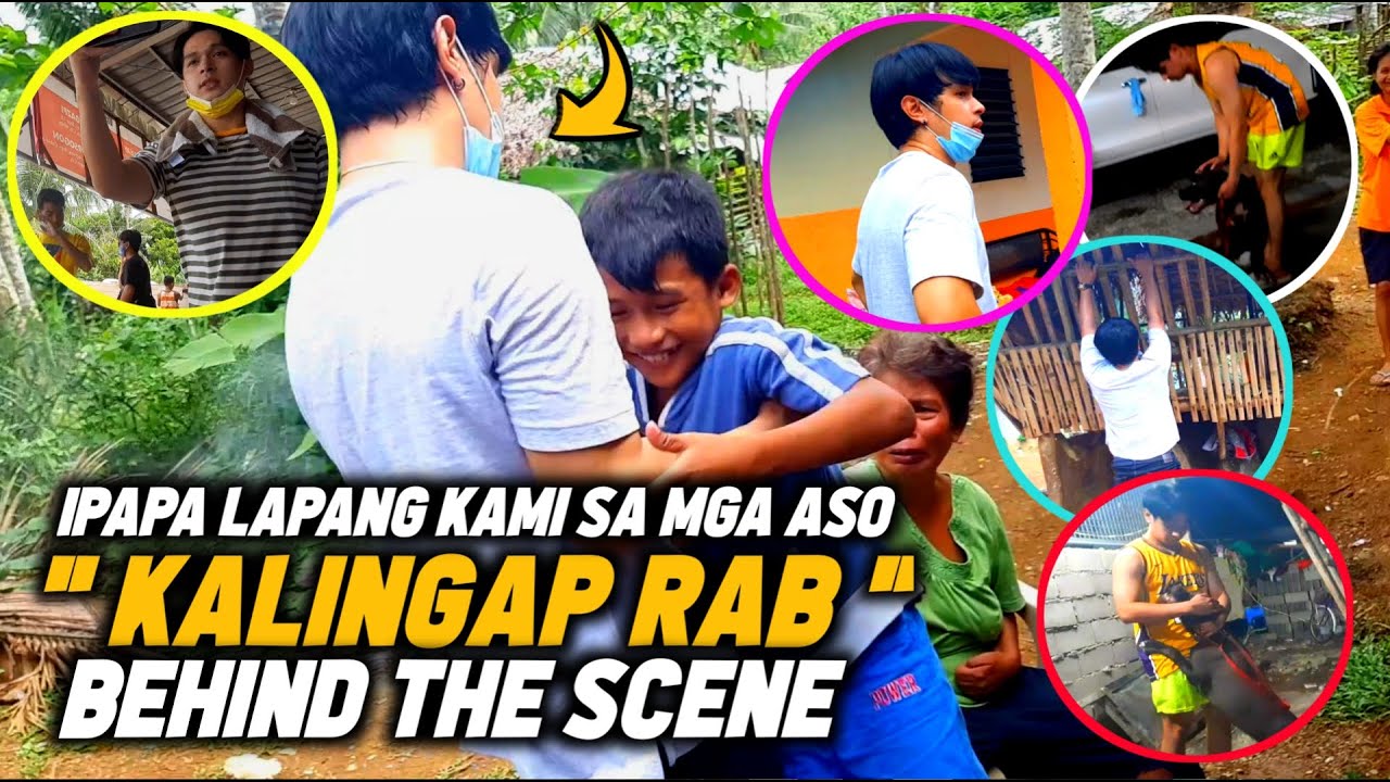 KALINGAP RAB BEHIND THE SCENES YouTube
