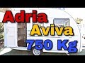 ADRIA AVIVA 350 L CARAVANAS DE 750KG 1ª PARTE DE 3